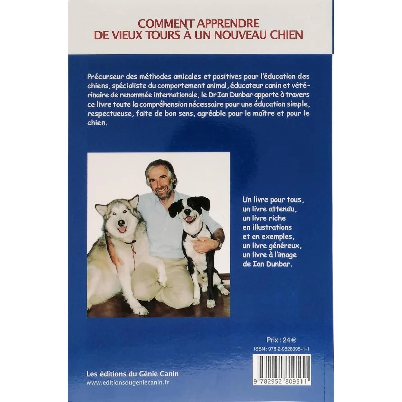 Comment Apprendre De Vieux Tours à Un Nouveau Chien - Ian Dunbar - 178 Pages 4 Comment Apprendre De Vieux Tours à Un Nouveau Chien - Ian Dunbar - 178 Pages – Image 2