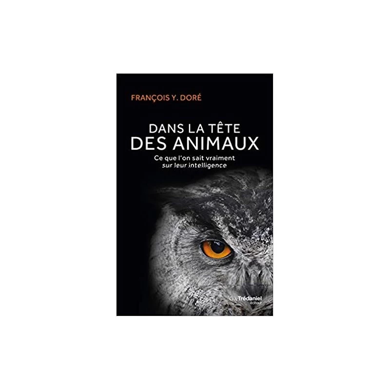 Dans La Tête Des Animaux 3 Dans La Tête Des Animaux