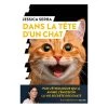 Dans La Tête D’un Chat 1 Dans La Tête D’un Chat -Repas Magsin dans la tete dun chat