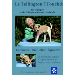 DVD La Méthode Tellington TTouch® - Linda Tellington-Jones & Lisa Leicht - 35 Min