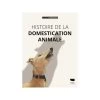 Histoire De La Domestication Animale 2 Histoire De La Domestication Animale -Repas Magsin histoire de la domestication animale