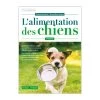 L’Alimentation Des Chiens (256 Pages) 2 L’Alimentation Des Chiens (256 Pages) -Repas Magsin lalimentation des chiens 256 pages