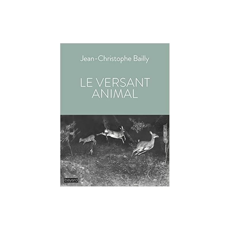 Le Versant Animal 3 Le Versant Animal