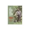 Les Pieds Sur Terre (Nicolas Vanier) 2 Les Pieds Sur Terre (Nicolas Vanier) -Repas Magsin les pieds sur terre nicolas vanier