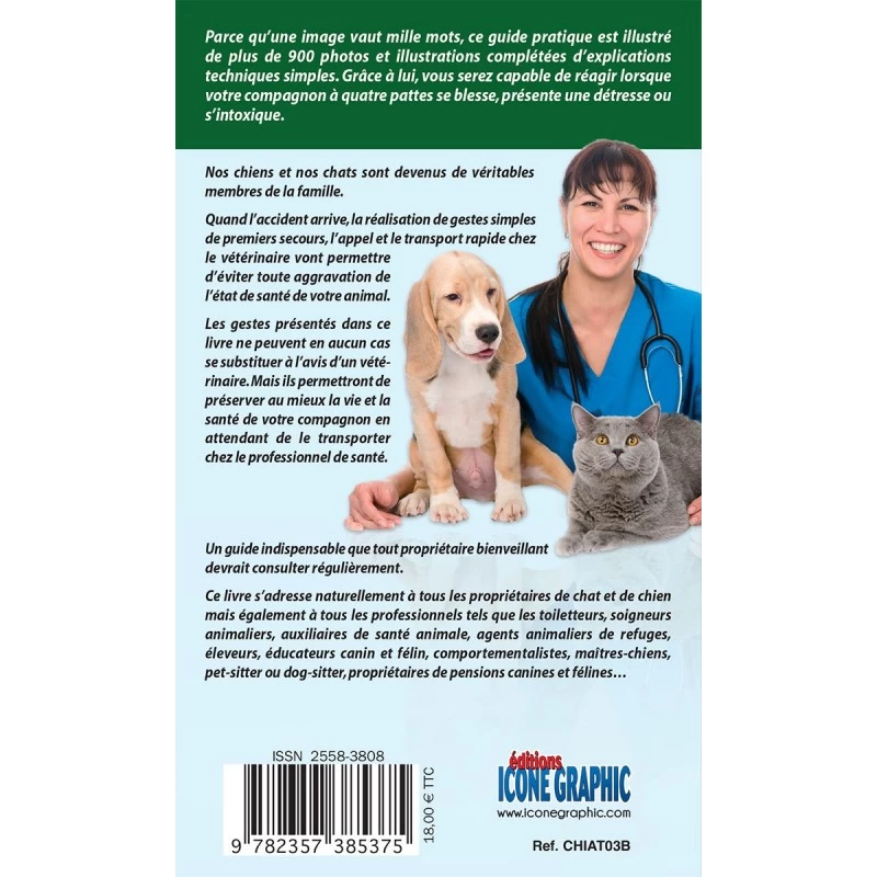 Premiers Secours Pour Mon Chien Et Mon Chat (Nouvelle édition Augmentée) 4 Premiers Secours Pour Mon Chien Et Mon Chat (Nouvelle édition Augmentée) – Image 2