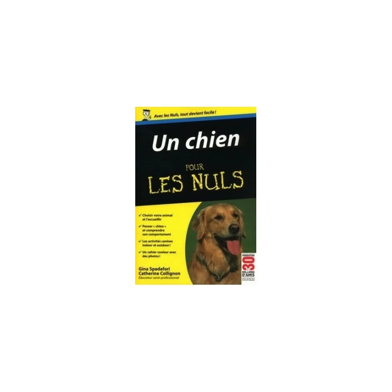 Un Chien Pour Les Nuls - Format Poche - Catherine Collignon - 304 Pages 3 Un Chien Pour Les Nuls - Format Poche - Catherine Collignon - 304 Pages